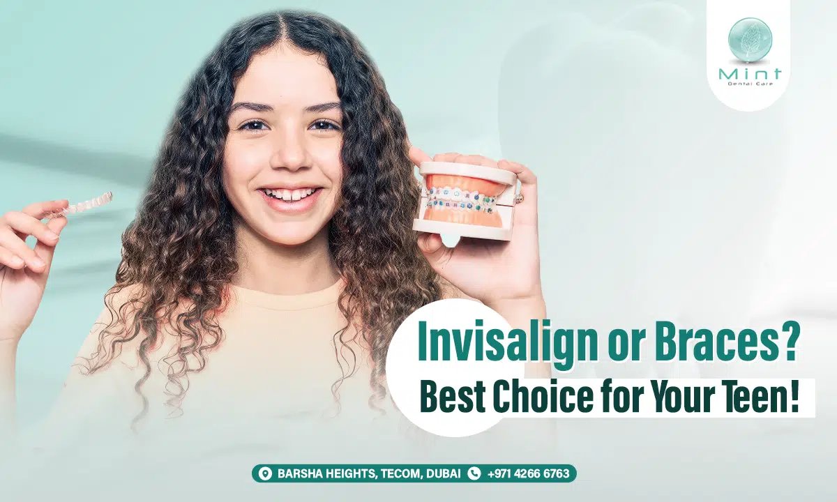 Invisalign or Braces? Best Choice for Your Teen