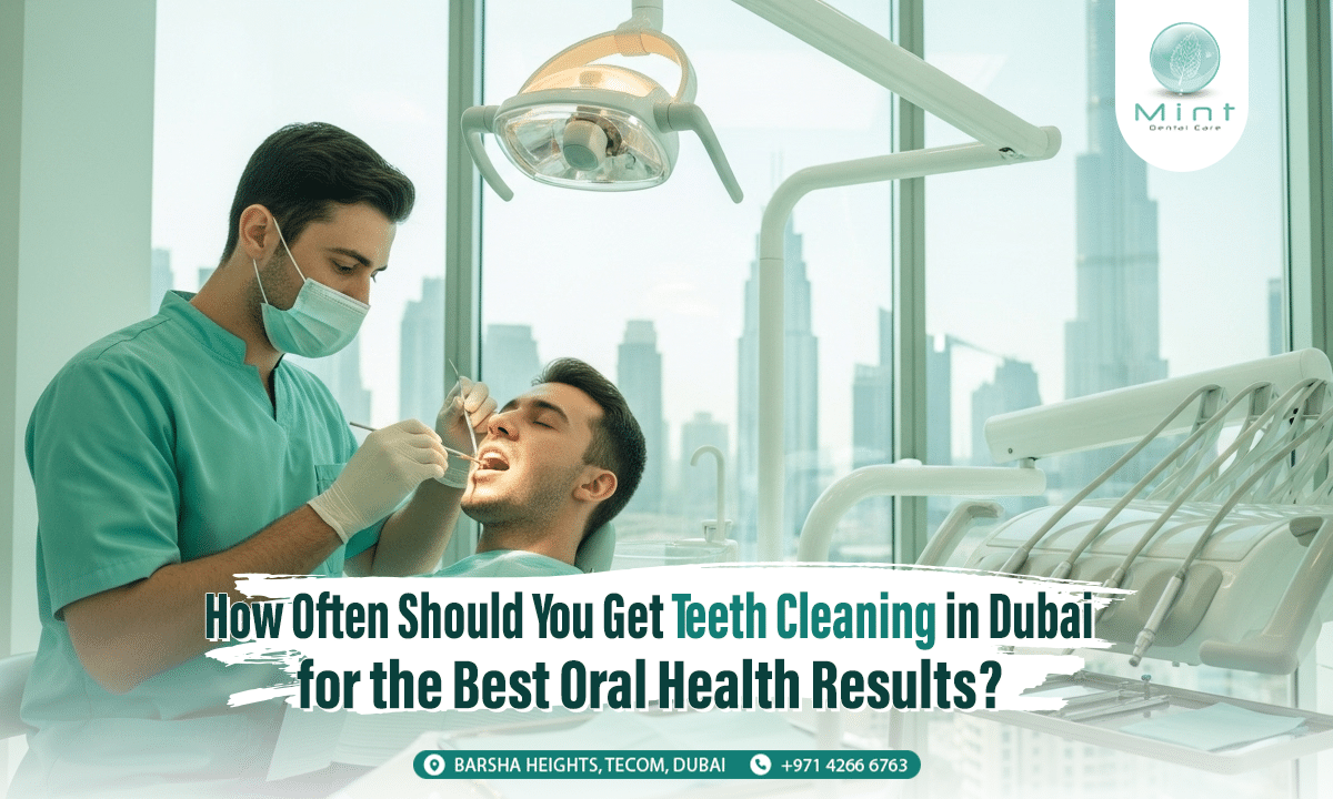 how-often-should-you-get-teeth-cleaning-in-dubai