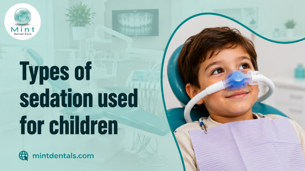 Types of sedation used for children